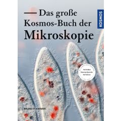 Das grosse Kosmos-Buch der Mikroskopie, von KOSMOS